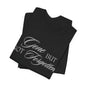 Unisex Jersey Short Sleeve Tee - Gone but not Forgotten