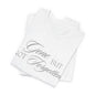 Unisex Jersey Short Sleeve Tee - Gone but not Forgotten