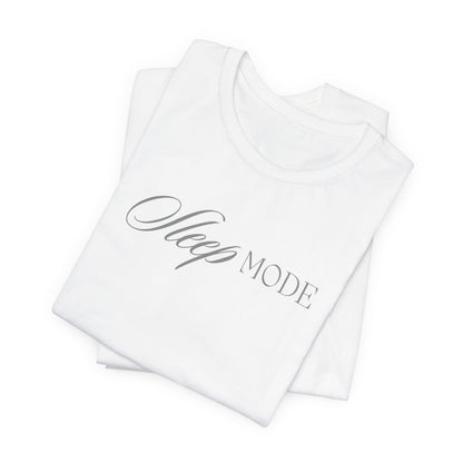 Unisex Jersey Short Sleeve Tee - Sleep Mode