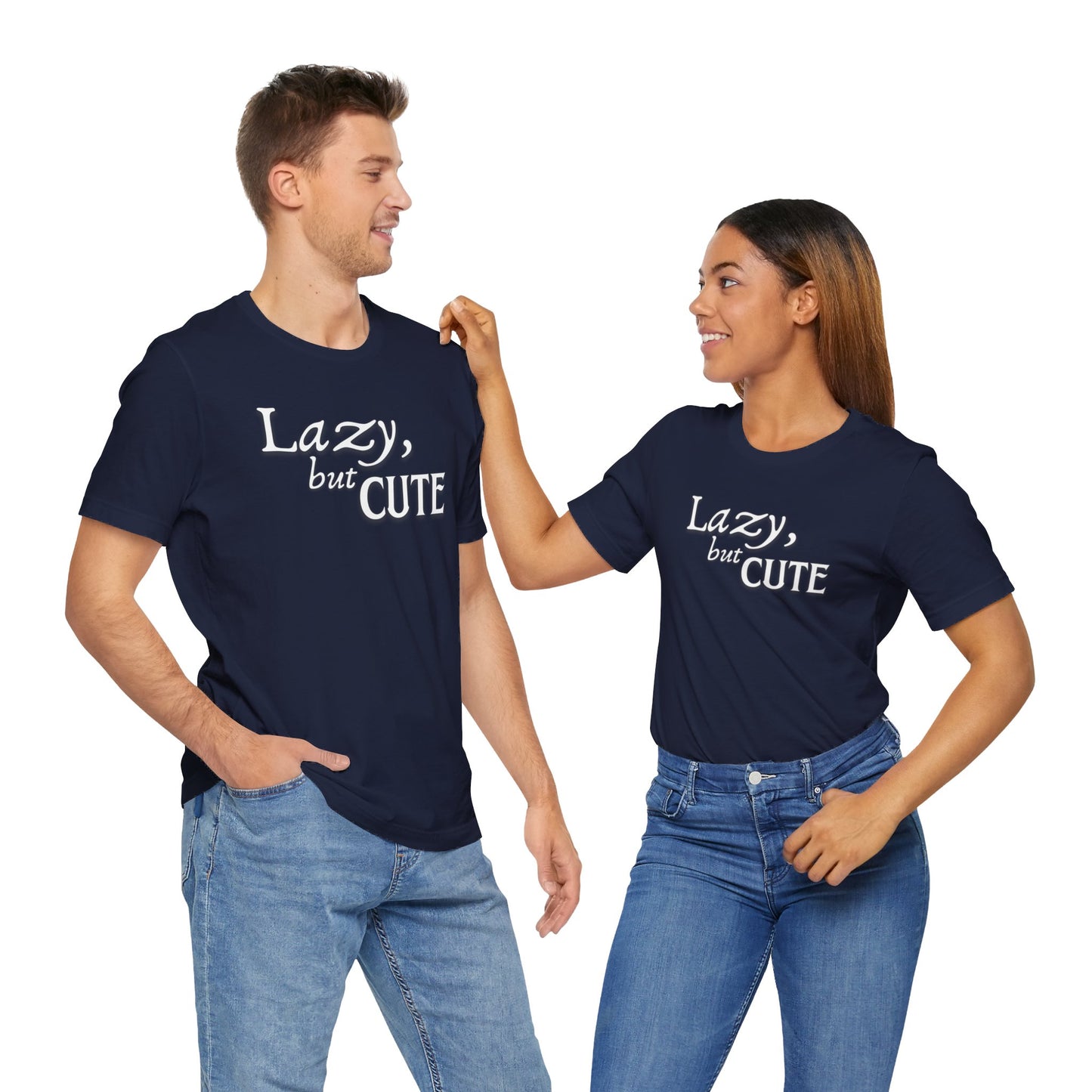 Unisex Jersey Short Sleeve Tee - Lazy, but Cute