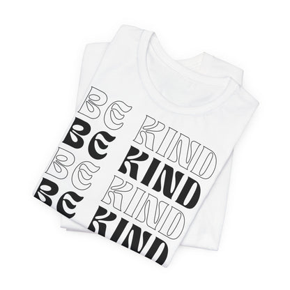 Unisex Jersey Short Sleeve Tee - Be Kind