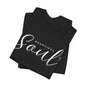 Unisex Jersey Short Sleeve Tee - Beautiful Soul