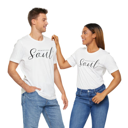Unisex Jersey Short Sleeve Tee - Beautiful Soul