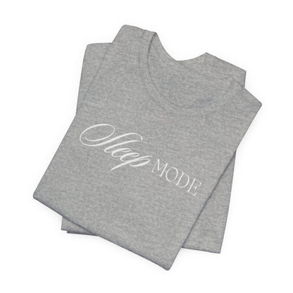 Unisex Jersey Short Sleeve Tee - Sleep Mode